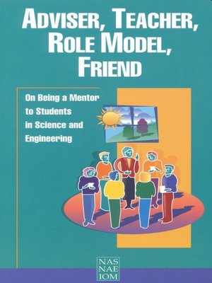 cover image of Adviser, Teacher, Role Model, Friend